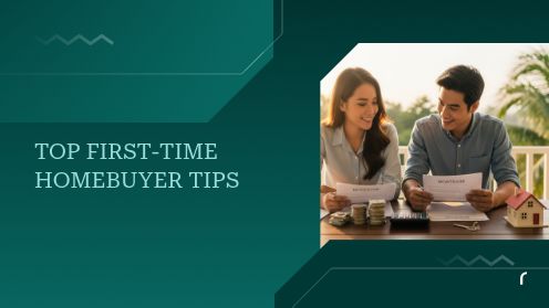Top First-Time Homebuyer Tips